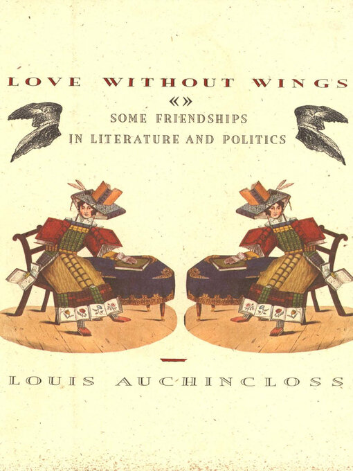 Title details for Love Without Wings by Louis Auchincloss - Available